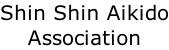 Shin Shin Aikido Association